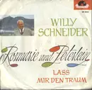 7inch Vinyl Single - Willy Schneider - Rosmarie Und Peterlein