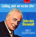 7inch Vinyl Single - Willy Schneider - Unter Dem Sternenzelt