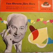 7inch Vinyl Single - Willy Schneider - Von Herzen Fürs Herz - EP, Mono