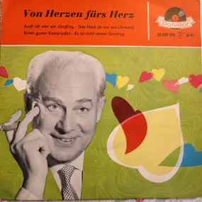 Willy Schneider - Von Herzen Fürs Herz