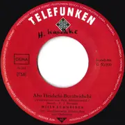 7inch Vinyl Single - Willy Schneider - Aba Heidschi Bumbeidschi / Leise Rieselt Der Schnee
