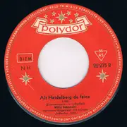 7inch Vinyl Single - Willy Schneider - Ich Hab' Mein Herz In Heidelberg Verloren - Mono