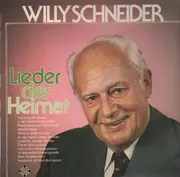 LP - Willy Schneider - Lieder Der Heimat