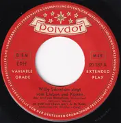 7inch Vinyl Single - Willy Schneider - Singt Vom Lieben Und Küssen