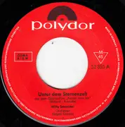 7inch Vinyl Single - Willy Schneider - Unter Dem Sternenzelt