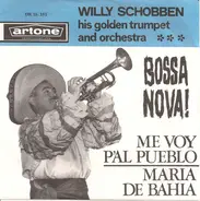 Willy Schobben And His Orchestra - Me Voy P'al Pueblo