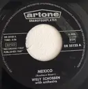 7inch Vinyl Single - Willy Schobben And His Orchestra - Mexico