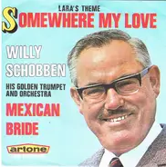 Willy Schobben - Somewhere My Love / Mexican Bride