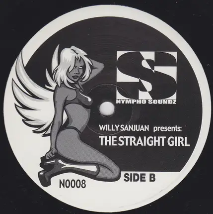 Willy Sanjuan Presents The Straight Girl - Straight Girls Don't Lick Pussy