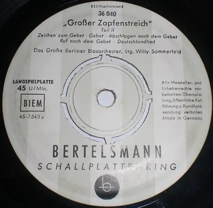 Willy Sommerfeld Und Das Grosse Berliner Blasorchester - Großer Zapfenstreich
