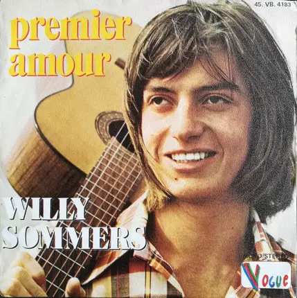 Willy Sommers - Premier Amour / La Photo Que J'Ai De Toi