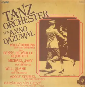 The Comedian Harmonists - Tanzorchester von Anno Dazumal