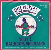 Willy's Ballroom-Orchestra - Dill Pickles