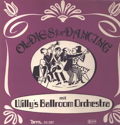 Willy's Ballroom-Orchestra - Oldies For Dancing
