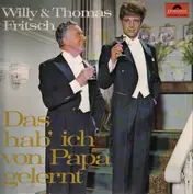 Willy und Thomas Fritsch