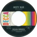 7inch Vinyl Single - Wilma Burgess - Misty Blue