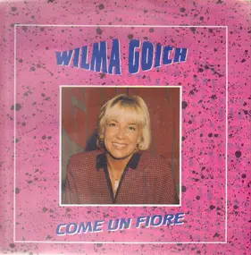 Wilma Goich - Come Un Fiore