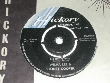 Wilma Lee & Stoney Cooper - Big John's Wife