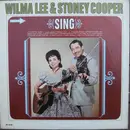 LP - Wilma Lee & Stoney Cooper - Sing - Mono