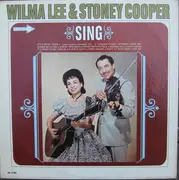 LP - Wilma Lee & Stoney Cooper - Sing - Mono