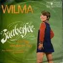 7inch Vinyl Single - Wilma - Zauberfee
