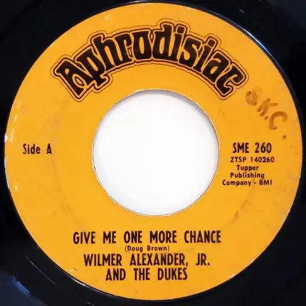 Wilmer & The Dukes - Give Me One More Chance