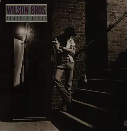 Wilson Bros. - Another Night