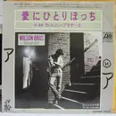 7inch Vinyl Single - Wilson Bros. - Feeling Like We're Strangers Again