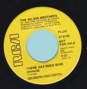 Wilson Bros. - There Has Been Some Change / You Took My Future Away