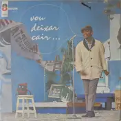 wilson simonal - Vou Deixar Cair
