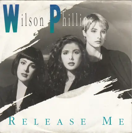 Wilson Phillips - Release Me