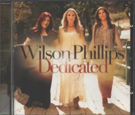 Wilson Phillips - Dedicated