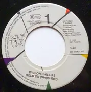 7inch Vinyl Single - Wilson Phillips - Hold On