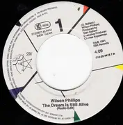 7inch Vinyl Single - Wilson Phillips - The Dream Is Still Alive