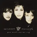 CD Single - Wilson Phillips - You Won't See Me Cry