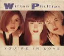 CD Single - Wilson Phillips - You're In Love - Digipak
