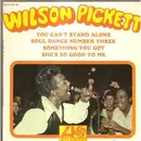 7inch Vinyl Single - Wilson Pickett - You Can't Stand Alone - EP