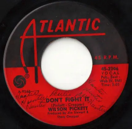Wilson Pickett - Don't Fight It