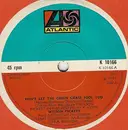 7inch Vinyl Single - Wilson Pickett - Don't Let The Green Grass Fool You