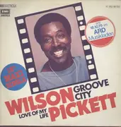 7'' - Wilson Pickett - Groove City
