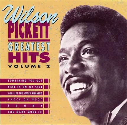 Wilson Pickett - Greatest Hits Volume 2