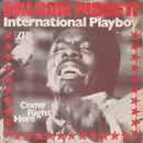7inch Vinyl Single - Wilson Pickett - International Playboy