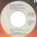 7inch Vinyl Single - Wilson Pickett - Isn't That So