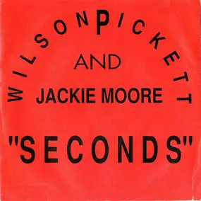 Wilson Pickett - Seconds