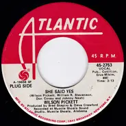 Wilson Pickett - She Said Yes