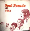 LP - Wilson Pickett, Isaac Hayes, David Porter, a.o. - Soul Parade Vol.2 - Paper sleeve