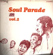 LP - Wilson Pickett, Isaac Hayes, David Porter, a.o. - Soul Parade Vol.2 - Paper sleeve