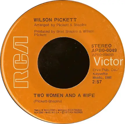 Wilson Pickett - Take A Closer Look At The Woman You're With