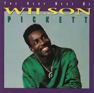 Wilson Pickett - The Very Best Of Wilson Pickett