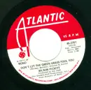 7inch Vinyl Single - Wilson Pickett - Don't Let The Green Grass Fool You - Specialty Records Pressing